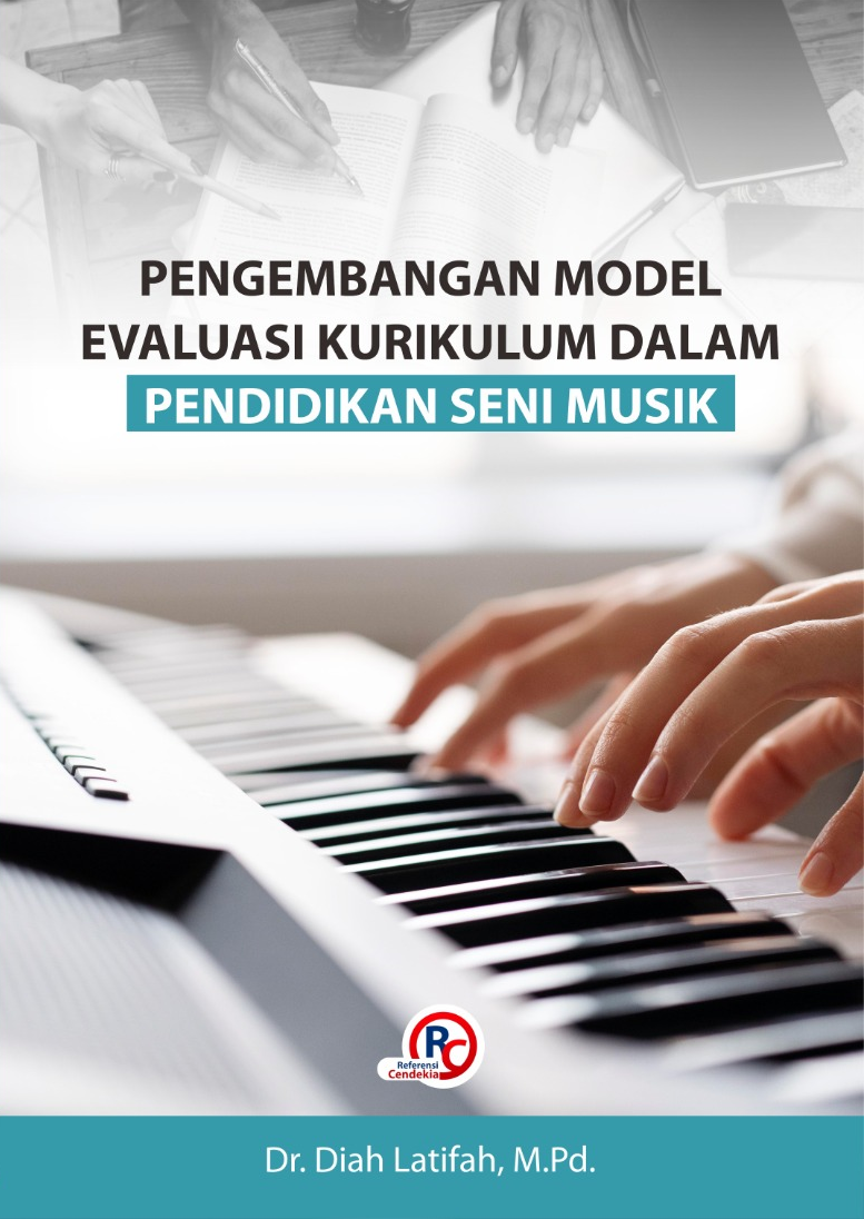 Pengembangan Model Evaluasi Kurikulum Dalam Pendidikan Seni Musik ...